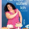 Edition Raetia Desserts-Für mein süßes Ich