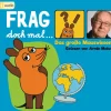 Frag doch mal ... die Maus! Das große Mauswissen. 4 CDs*cbj audio Hot