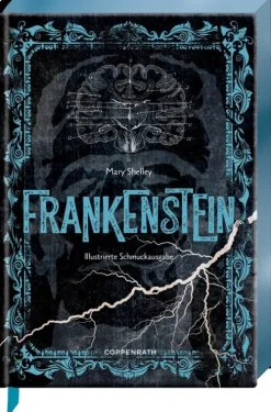 Coppenrath Klassiker|Klassische Horrorgeschichten-Frankenstein