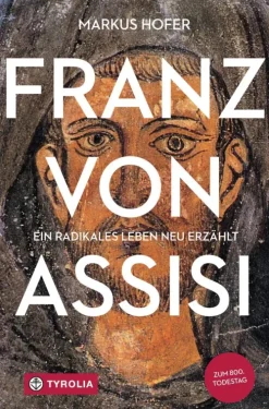 Tyrolia Religion & Philosophie-Franz von Assisi