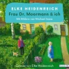 Random House Audio Romane·Biografische Romane*Frau Dr. Moormann & ich