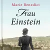 Kiepenheuer & Witsch GmbH Romanhafte Biografien*Frau Einstein