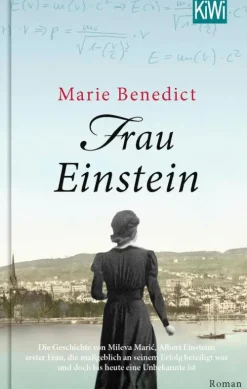 Kiepenheuer & Witsch GmbH Romanhafte Biografien*Frau Einstein