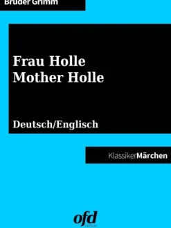 BoD - Books on Demand Märchen & Sagen*Frau Holle - Mother Holle