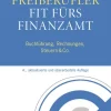 Freiberufler: Fit fürs Finanzamt*Wiley-VCH GmbH Outlet