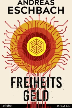 Lübbe Nahe Zukunft|Science Fiction*Freiheitsgeld
