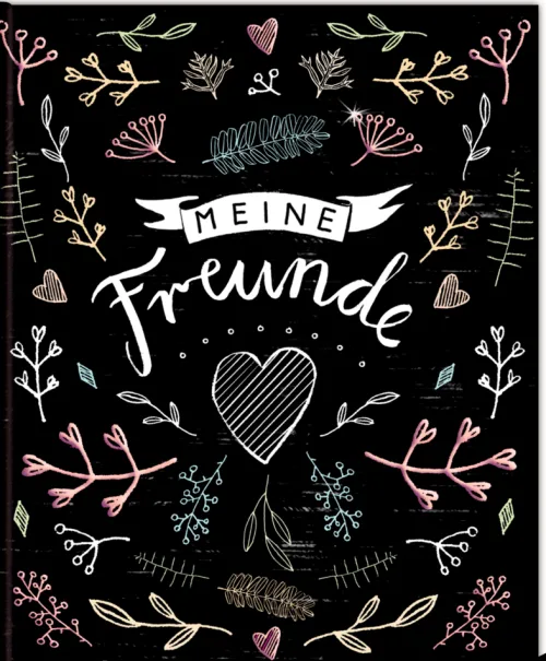 Coppenrath Kalligraphie & Handlettering*Freundebuch - Handlettering - Meine Freunde