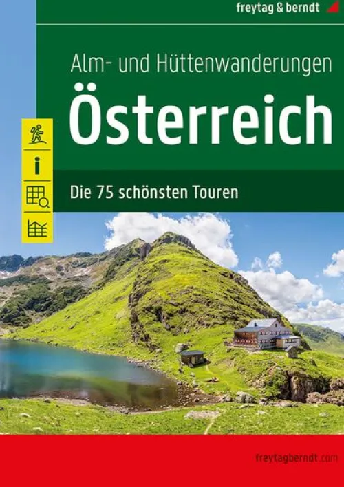 Freytag + Berndt Karten & Atlanten-freytag & berndt Alm- und Hüttenwanderungen Österreich