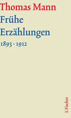 Frühe Erzählungen. Große kommentierte Frankfurter Ausgabe*FISCHER, S. Online