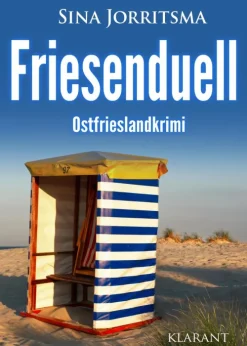 Klarant True Crime*Friesenduell. Ostfrieslandkrimi