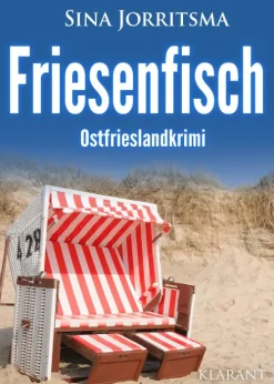 Klarant True Crime*Friesenfisch. Ostfrieslandkrimi
