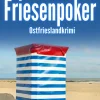 Klarant True Crime-Friesenpoker. Ostfrieslandkrimi
