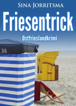 Friesentrick. Ostfrieslandkrimi*Klarant