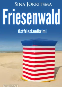 Klarant True Crime-Friesenwald. Ostfrieslandkrimi