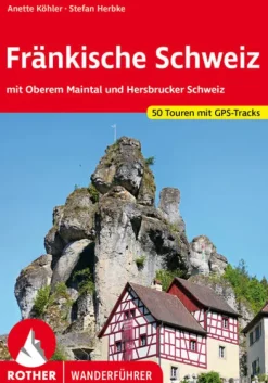 Fränkische Schweiz*Bergverlag Rother