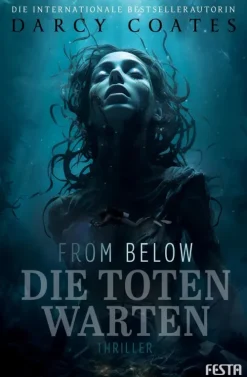 Festa Verlag Horror Gegenwart-From Below - Die Toten warten