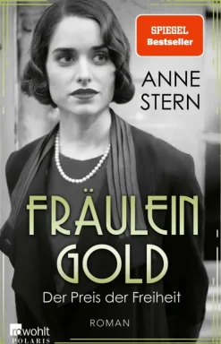 Fräulein Gold: Der Preis der Freiheit*Rowohlt Verlag GmbH Outlet