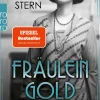 Rowohlt Verlag GmbH Historische Krimis-Fräulein Gold: Die Stunde der Frauen