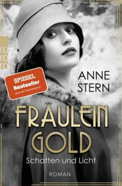 Fräulein Gold: Schatten und Licht*Rowohlt Taschenbuch
