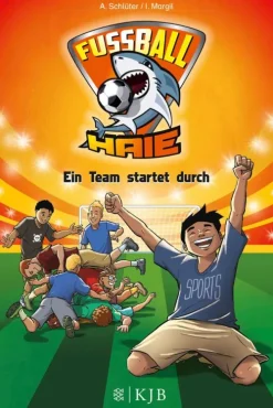 Kinder FISCHER E-Books Fußball-Fußball-Haie: Ein Team startet durch