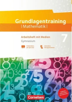 Fundamente der Mathematik 7. Schuljahr Gymnasium. Grundlagentraining - Arbeitsheft mit Medien und Lösungen*Cornelsen Verlag GmbH Outlet