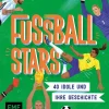 Edition Michael Fischer Wissen & Sachbücher|Fußball*Fussball-Stars