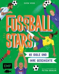 Edition Michael Fischer Wissen & Sachbücher|Fußball*Fussball-Stars