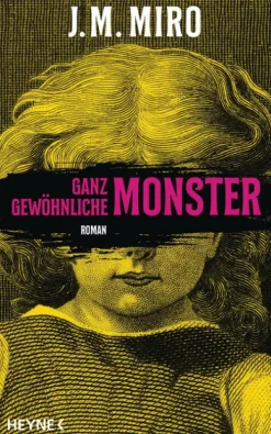 Ganz gewöhnliche Monster - Dunkle Talente*Heyne Taschenbuch New