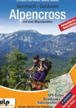 ULPbike Verlag Radreisen & Radtouren*Garmisch - Gardasee: Alpencross mit dem Mountainbike