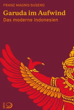 Dietz Verlag J.H.W. Nachf Geowissenschaft*Garuda im Aufwind