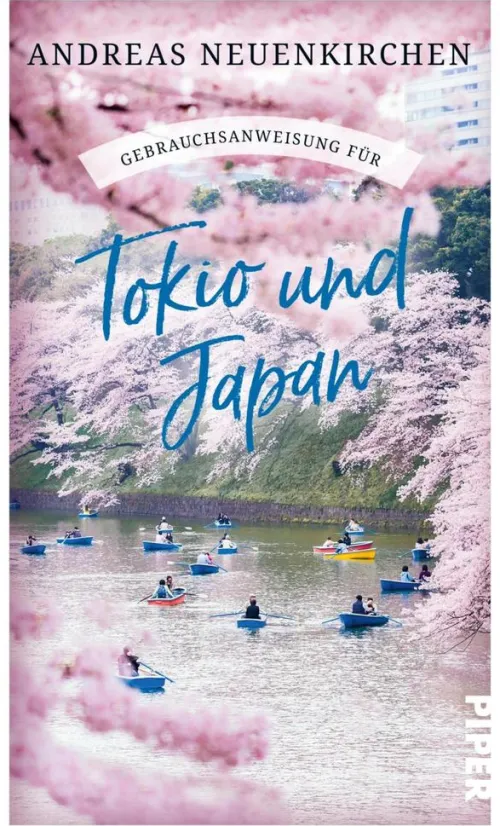 Gebrauchsanweisung für Tokio und Japan*Piper ebooks Best