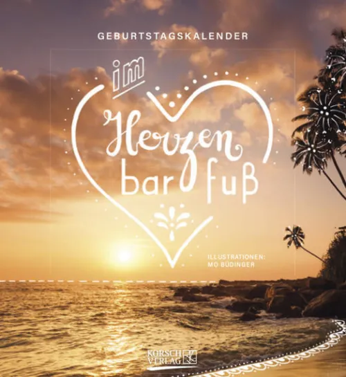 Korsch Verlag GmbH Wandkalender|Immerwährender Kalender-Geburtstagskalender Im herzen barfuß