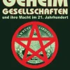 Amadeus Verlag Politik & Arbeit-Geheimgesellschaften und ihre Macht im 21. Jahrhundert