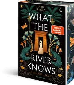 Ravensburger Verlag Young Adult|Historische Fantasy*Geheimnisse des Nil, Band 1 - What the River Knows