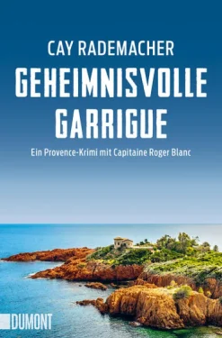 DuMont Buchverlag GmbH Krimi Klassiker*Geheimnisvolle Garrigue