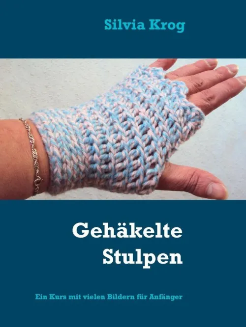 Gehäkelte Stulpen*BoD - Books on Demand Best