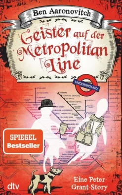 dtv Verlagsgesellschaft Urban Fantasy*Geister auf der Metropolitan Line