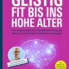 Stiftung Warentest Lebensratgeber|Gesundheit-Geistig fit bis ins hohe Alter