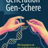 Springer Berlin Heidelberg Naturwissenschaften & Technik-Generation Gen-Schere