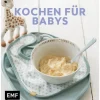 Kinder Edition Michael Fischer Für Babys Und Kinder-Genussmomente: Kochen für Babys