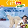 cbj audio Kinder- & Jugendbücher·Wissen & Sachbücher*GEOLINO MINI: Alles über die Arktis und Antarktis
