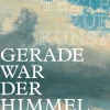 FISCHER E-Books Kunst & Architektur*Gerade war der Himmel noch blau