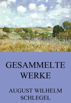 Jazzybee Verlag Gesamtausgaben-Gesammelte Werke