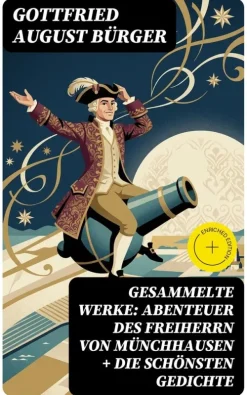 Gesammelte Werke: Abenteuer des Freiherrn von Münchhausen + Die schönsten Gedichte*DigiCat New