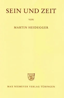 Walter de Gruyter Religion & Philosophie|Philosophie-Gesamtausgabe Abt. 1 Veröffentlichte Schriften Bd. 2. Sein und Zeit