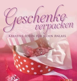 Naumann & Göbel Verlag Hobby & Selbermachen*Geschenke verpacken