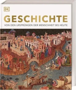 Dorling Kindersley Verlag Geschichte|Geschichte-Geschichte
