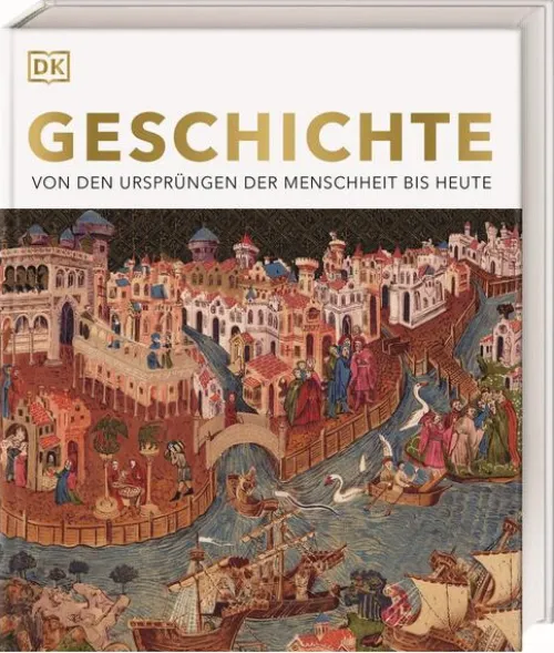 Dorling Kindersley Verlag Geschichte|Geschichte-Geschichte
