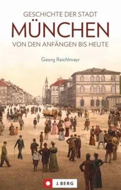 Geschichte der Stadt München*J. Berg Outlet