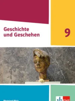 Klett Ernst /Schulbuch Nach Fächern·Geschichte-Geschichte und Geschehen 9. Schulbuch Klasse 9. Ausgabe Rheinland-Pfalz